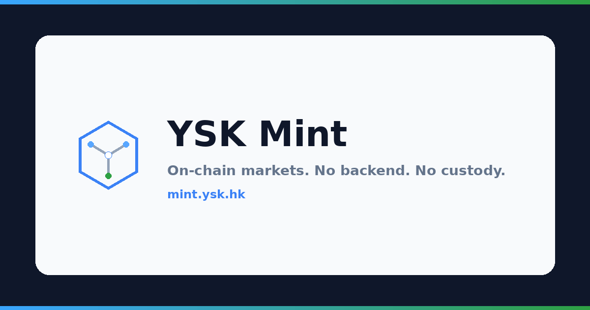 YSK Mint：鏈上市場、無後端、不託管